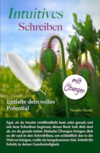 Intuitives Schreiben - Natalie Nicola - ebook