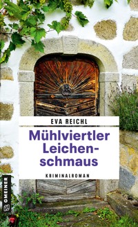 Mühlviertler Leichenschmaus - Eva Reichl - ebook