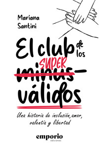 El club de los superválidos - Mariana Santini - ebook