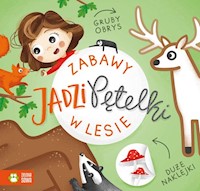 Zabawy Jadzi Pętelki W lesie - Supeł Barbara - książka