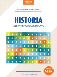 Historia. Korepetycje maturzysty - zbiorowa praca - książka