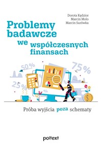 Problemy badawcze we współczesnych finansach - Kędzior Dorota, Molo Marcin, Surówka Marcin - książka