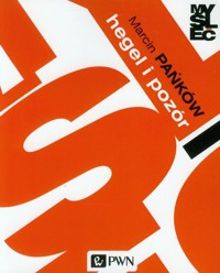 Hegel i pozór - Pańków Marcin - książka
