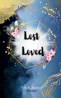 Lost Loved - Tory K. Acosta - ebook