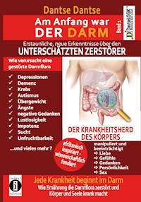 Am Anfang war der Darm - Guy Dantse - ebook