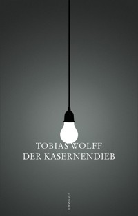 Der Kasernendieb - Wolff Tobias - ebook