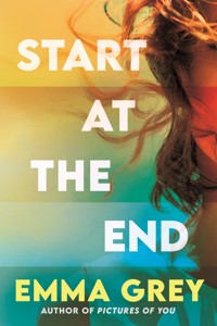 Start at the End - Emma Grey - ebook