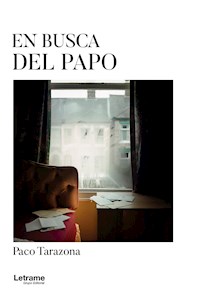En busca del Papo - Paco Tarazona - ebook