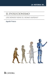 El evolucionismo - Agustín Franco - ebook