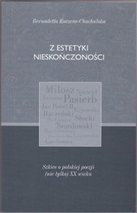 Z estetyki nieskończoności - Kuczera-Chachulska Bernadetta - książka