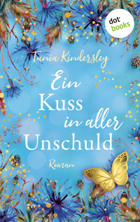 Ein Kuss in aller Unschuld - Tania Kindersley - ebook