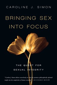 Bringing Sex into Focus - Caroline J. Simon - ebook