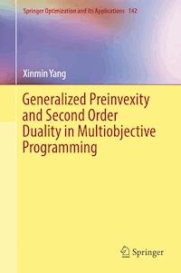 Generalized Preinvexity and Second Order Duality in Multiobjective Programming - Xinmin Yang - ebook