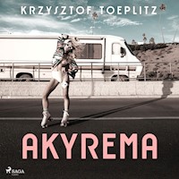 Akyrema - Krzysztof Toeplitz - ebook + audiobook