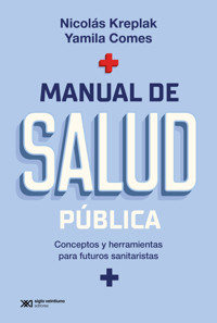 Manual de salud pública - Nicolás Kreplak - ebook