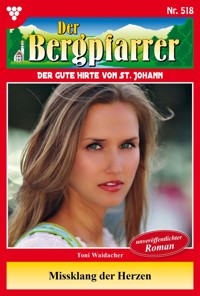 Missklang der Herzen - Toni Waidacher - ebook