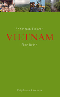 Vietnam - Sebastian Fickert - ebook
