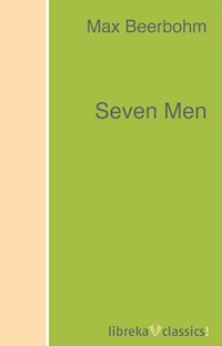 Seven Men - Max Beerbohm - ebook