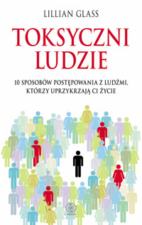 Toksyczni ludzie - Lillian Glass - książka