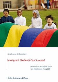Immigrant Students Can Succeed -  - ebook