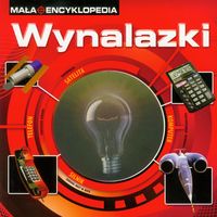 Mała Encyklopedia z trójwymiarowym okienkiem Wynalazki -  - książka