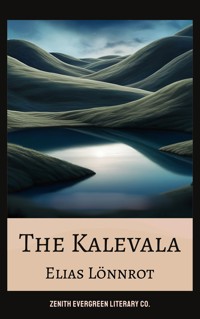 The Kalevala - Elias Lönnrot - ebook