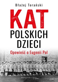 Kat polskich dzieci - Błażej Torański - książka