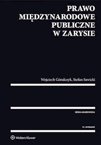 Prawo międzynarodowe publiczne w zarysie - Góralczyk Wojciech, Sawicki Stefan - książka