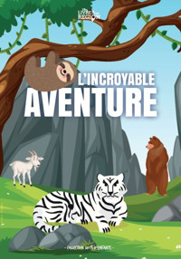 L'incroyable aventure - Laetitia Dewolf - ebook