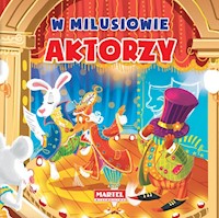 W Milusiowie - Aktorzy - Agnieszka Nożyńska-Demianiuk - książka