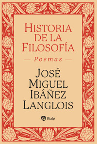 Historia de la Filosofía - José Miguel Ibáñez Langlois - ebook
