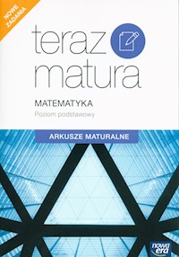 Teraz matura 2020 Matematyka Arkusze maturalne Poziom podstawowy - Muszyńska Ewa, Wesołowski Marcin - książka