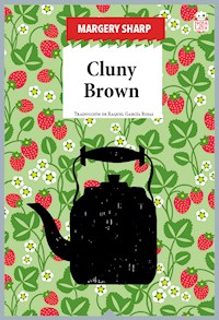 Cluny Brown - Margery Sharp - ebook