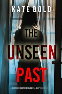 The Unseen Past (Barren Pines: Book 5) - Kate Bold - ebook