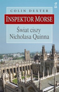 Inspektor Morse. Świat ciszy Nicholasa Quinna - Dexter Colin - ebook