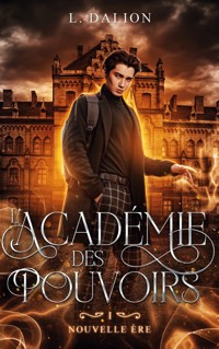 L'Académie des Pouvoirs - L. Dalion - ebook