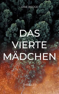 Das Vierte Mädchen - Uwe Brüge - ebook