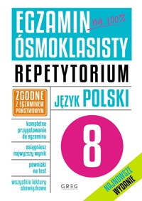 Język polski. Egzamin ósmoklasisty. Repetytorium - zbiorowa praca - książka