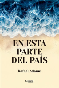 En esta parte del país - Rafael Adame - ebook