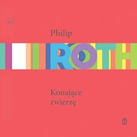 Konające zwierzę - Philip Roth - ebook + audiobook + książka