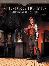Sherlock Holmes Kroniki Moriarty'ego Odrodzenie Tom 1 -  - książka