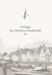 Vorträge der Detlefsen-Gesellschaft 19 -  - ebook