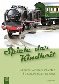 Spiele der Kindheit - Birgit Ebbert - ebook