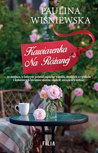 Kawiarenka na Różanej - Wiśniewska Paulina - książka
