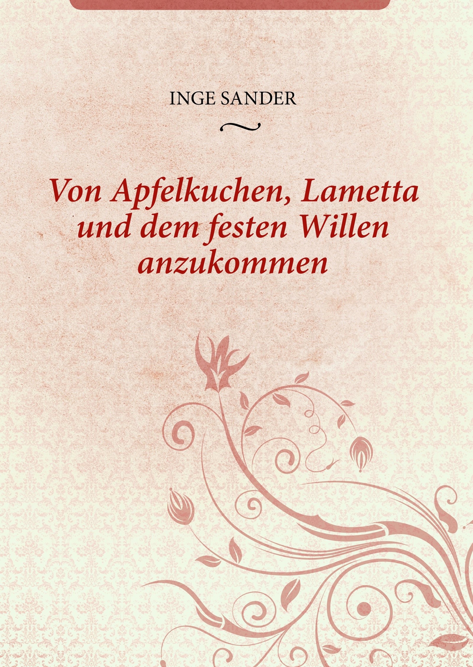 Von Apfelkuchen, Lametta und dem festen Willen anzukommen