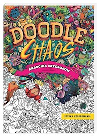 Anarchia bazgrołów Książka do kolorowania - Zifflin - książka