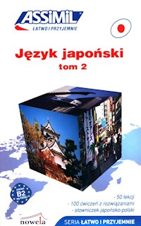 Język japoński łatwo i przyjemnie Tom 2 - Garnier Catherine, Mori Toshiko - książka