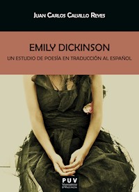 Emily Dickinson - Juan Carlos Calvillo Reyes - ebook
