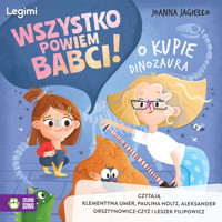 Wszystko powiem babci! O kupie dinozaura - Joanna Jagiełło - audiobook + książka