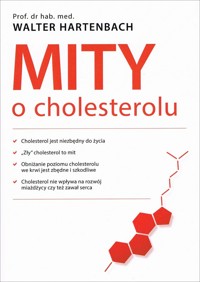 Mity o cholesterolu - Walter Hartenbach - książka